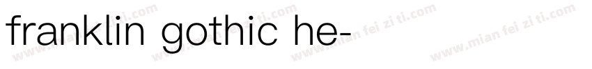 franklin gothic he字体转换